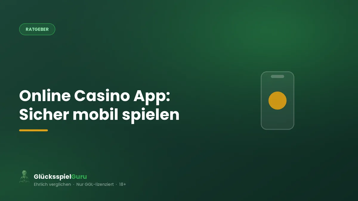Online Casino App: Sicher und legal mobil spielen
