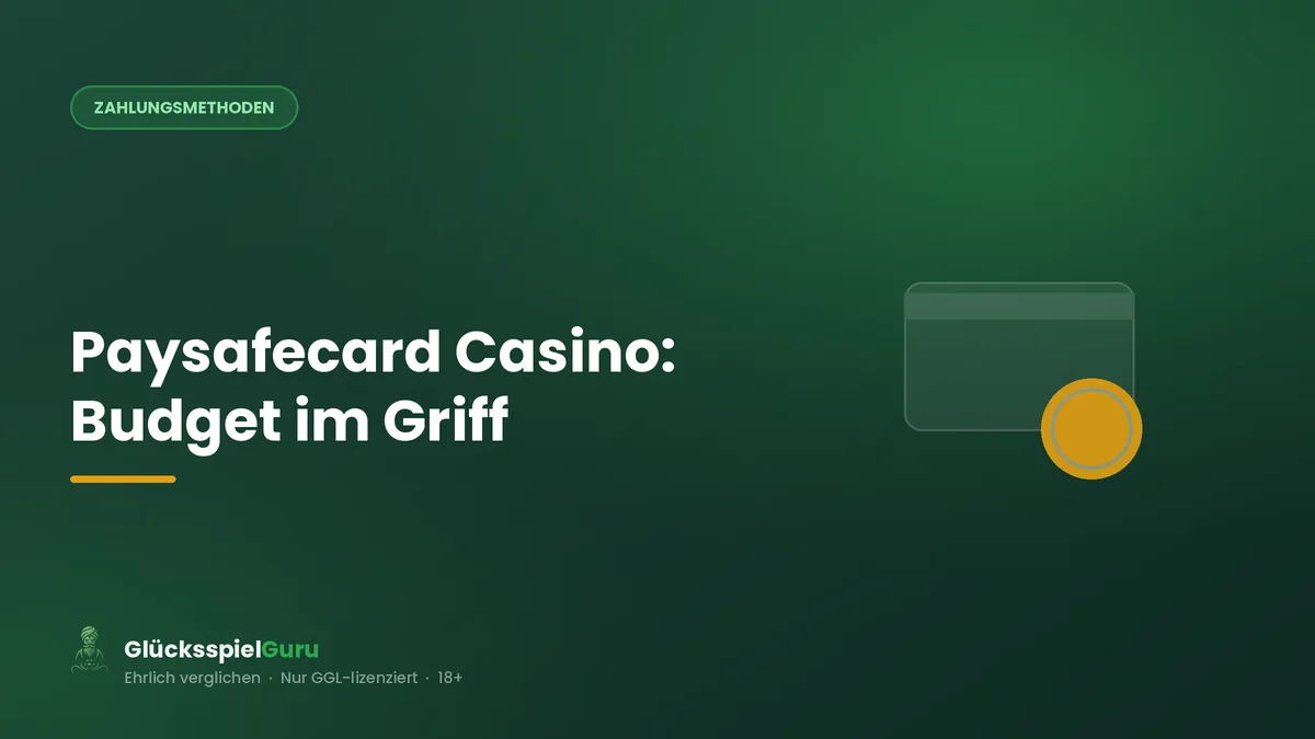 Paysafecard Casino: Einzahlen mit Budgetkontrolle